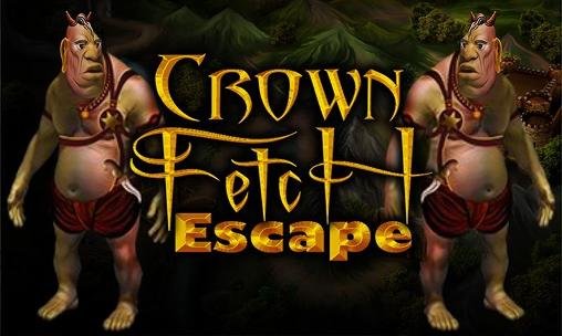 download Crown fetch escape apk